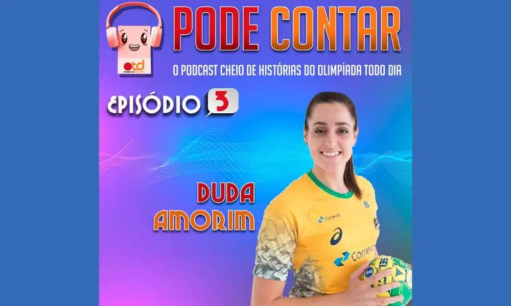 Pode Contar - Podcast Duda Amorim - Handebol